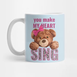 You Make My Heart Sing Mug